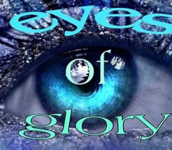 Eyes of Glory